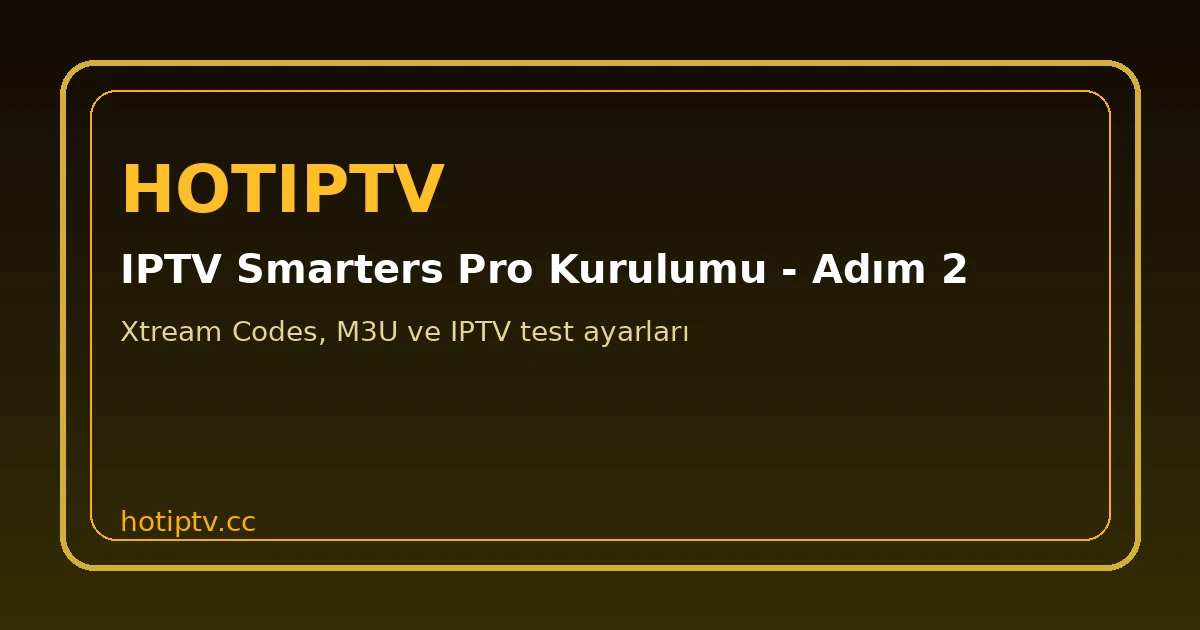 IPTV Smarters Pro Kurulumu Xtream Codes ve M3U ekranı