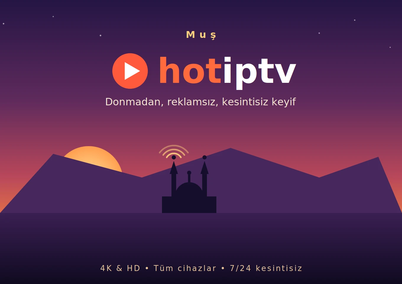 Muş IPTV Satın Al