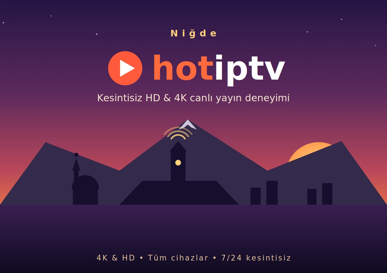 Niğde IPTV Satın Al