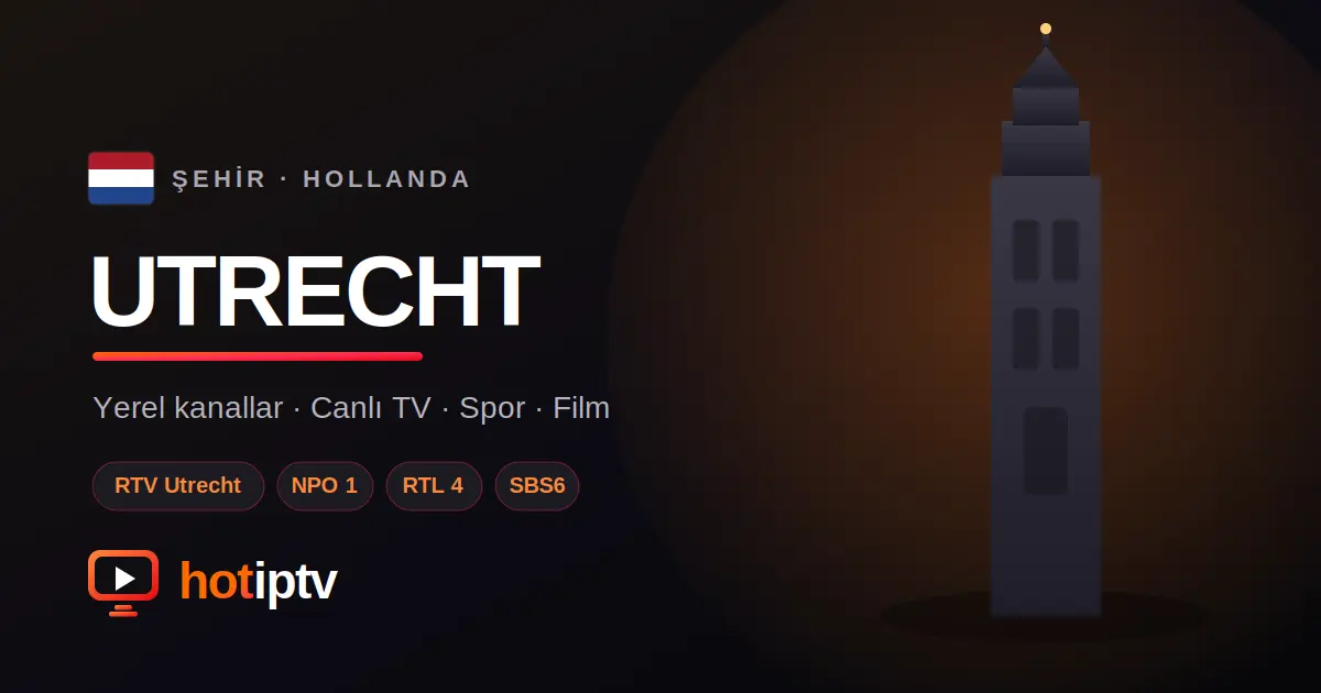 Utrecht IPTV Satın Al
